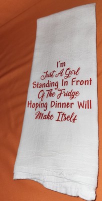 I'm Just A Girl Funny Flour Sack Kitchen Towels Hand Decorated