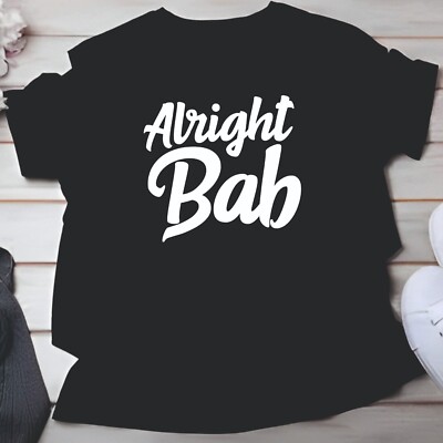 Lustiges T-Shirt Birmingham Alright Bab West Midlands Gruß Tee