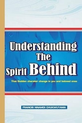 Understanding the spirit behind (that sudden character change in you ) by Franci