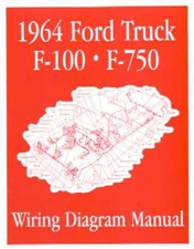 1964 Ford F-100 To F-750 Truck Wiring Diagrams Manual
