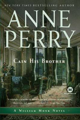 Cain His Brother: A William Monk Novel - Paperback By Perry, Anne - GOOD