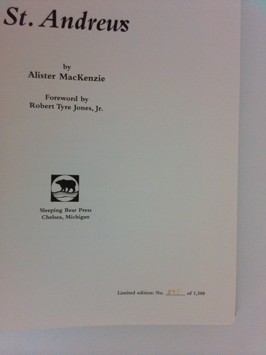 The Spirit of St. Andrews. Alister MacKenzie. Limited, numbered, boxed. 1/1500 - Picture 4 of 7