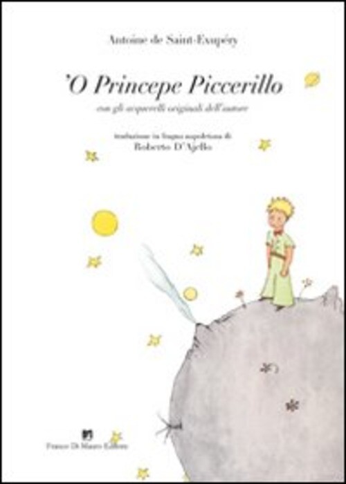 PRINCEPE PICCERILLO (LE PETIT PRINCE) (') SAINT-EXUPERY