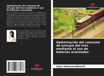 Sahar Mohammadikoochi | Optimización del consumo de energía del tren mediante...