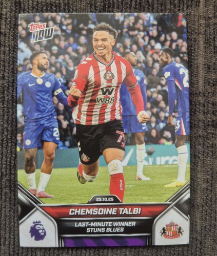 Topps NOW Premier League 2025 â Chemsdine Talbi Base Card