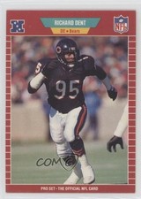 1989 Pro Set Richard Dent #38 HOF 0t0