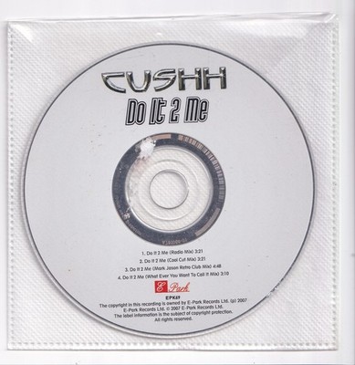 (LW728) Cushh, Do It 2 Me - 2007 CD