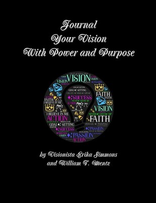 Erika Simmons | Journal Your Vision With Power and Purpose | Taschenbuch (2019)