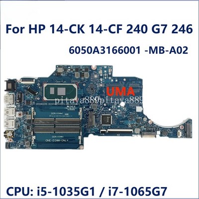 6050A3166001-MB-A02 For HP 14-CK 14-CF 240 G7 Motherboard CPU I5 I7-1065G7 UMA
