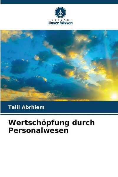 Talil Abrhiem | WertschöPfung Durch Personalwesen | Taschenbuch | Deutsch (2025)-image