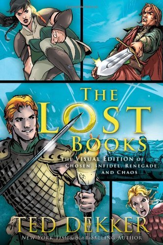 The Lost Books visual edition (Lost Book..., Ted Dekker