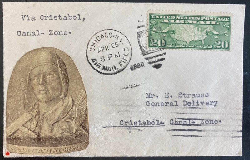 1930 Chicago iL USA Early Airmail Cover To Cristobal Canal Zone The Aviator Labe