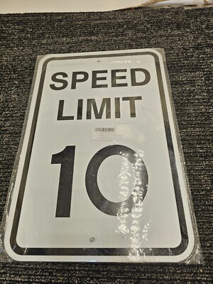 (QTY 2) Speed Limit 10 MPH Sign Slow Down Traffic Sign 12''x18'' Rust Free 40Mil