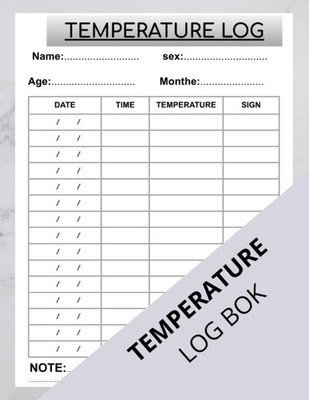 temperature log book Daily record - 120 Pages -8.5 x 11 in: Temperature Log: Dai