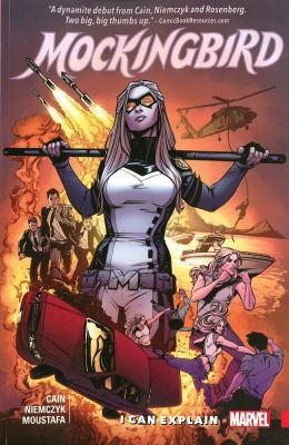 Mockingbird, Volume 1: I Can Explain by Chelsea Cain