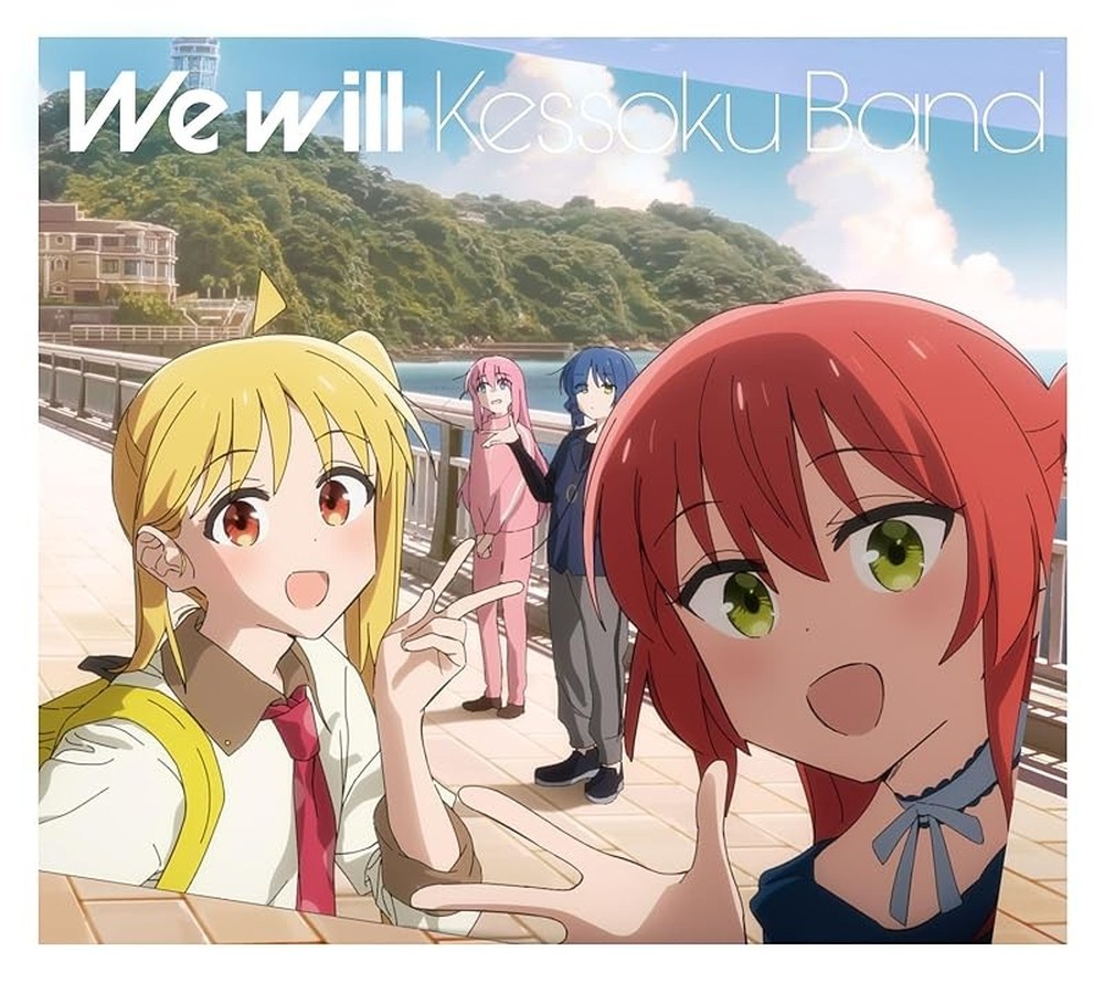 BOCCHI THE ROCK Kessoku Band-We Will-JAPAN CD Ltd/Ed