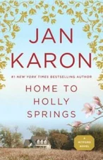 Home to Holly Springs (Father Tim) - Paperback By Karon, Jan - VERY GOOD