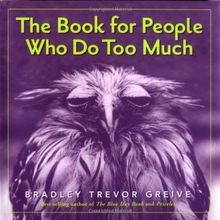 The Book for People Who Do Too Much von Bradley Trevor G... | Buch | Zustand gut