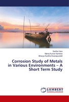 Saritha Vara (U. A.) | Corrosion Study Of Metals In Various Environments - A...