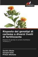 Risposta Dei Genotipi Di Cartamo A Diversi Livelli Di Fertilizzante Taschenbuch