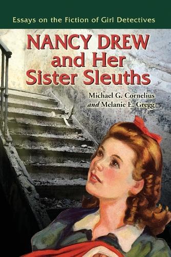 Thumbnail - Melanie E. Gregg Nancy Drew And Her Sister Sleuths (taschenbuch)