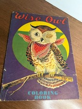 1960's Large Wise Owl Coloring book.  Q 