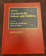 Smiths Anesthesia For Infants And Children