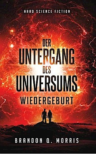Thumbnail - Der Untergang Des Universums 3 Brandon Q. Morris