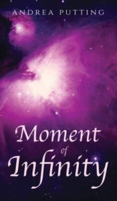 Moment of Infinity by Putting, Andrea, Brand New, Free shipping in the US