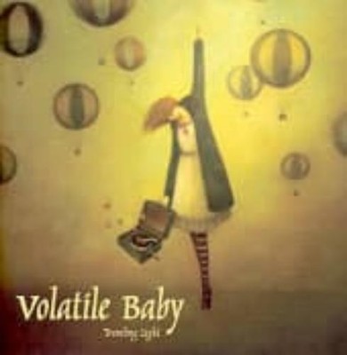 Volatile Baby Traveling Light (CD)