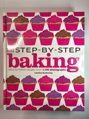 Step-by-Step Baking by Caroline Bretherton - Hardcover Cookbook