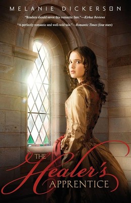 The Healer's Apprentice Melanie Dickerson Taschenbuch Kartoniert / Broschiert