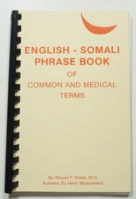 English-Somali Phrase Book of Common and Medical Terms 1982 Peate Language