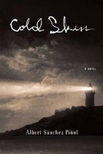 Cold Skin: A Novel - Hardcover By Sanchez Pinol, Albert - GOOD