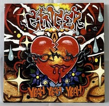 Ginger -Yeah Yeah Yeah/Howling Willie-Caffeine 7" White Vinyl Record Single 2006