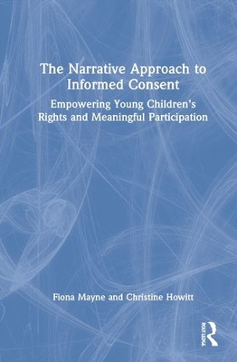 The Narrative Approach to Informed Consent - 9780367352257