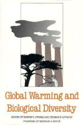Global Warming and Biological Diversity Robert L. Peters~Thomas E. Lovejoy pape