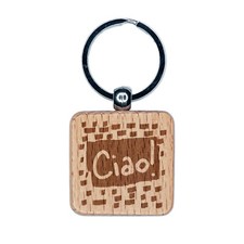 Ciao Hello Italian Doodle Engraved Wood Square Keychain Tag Charm