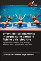 Jayaraman Sundara Raja Perumal | Effetti Dell'allenamento In Acqua Sulle...