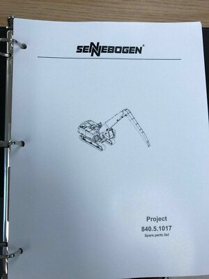 Sennebogen 840 Parts Manual Binder 840.5.1017 USPS Priority Mail