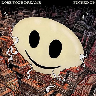 Dose Your Dreams - Fucked Up Vinyl