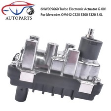 G001 Turbo Electric Actuator For Mercedes-benz E320 R320 Ml320 Gl320 3.0l 781751