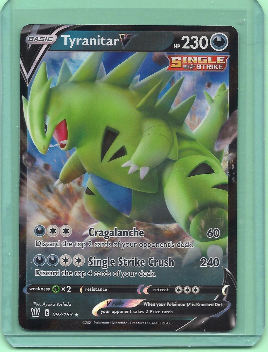 Single Strike TYRANITAR V 097/163- BATTLE STYLES POKEMON