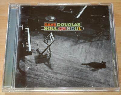 Dave Douglas - Soul On Soul - 2000 EU RCA Victor Label CD