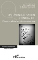 Une Mondialisation ContrariéE L'europe Et La Chine Face à De Nouveaux Enjeux
