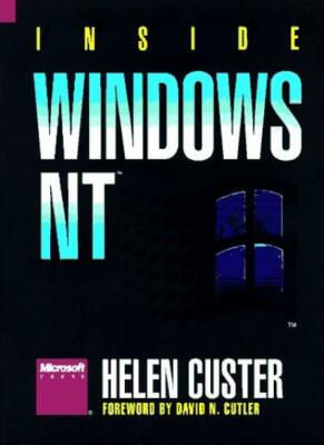 Inside Windows NT By Helen Custer