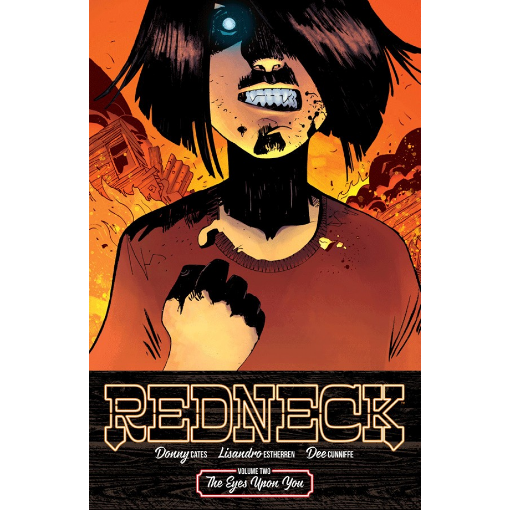 Redneck Tpb Volume 2 Eyes Upon You