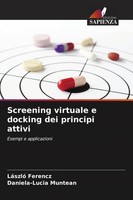 LáSzló Ferencz (U. A.) | Screening Virtuale E Docking Dei Principi Attivi | Buch