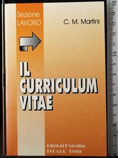 IL CURRICULUM VITAE. MARTINI. EDIZIONI D'AGOSTINO. 1ED.