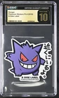 2019 POKEMON STICKERS PT 4 B-SIDE LABEL GENGAR CGC 10 GEM MINT